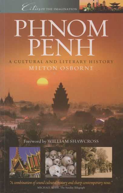 Phnom Penh: A Cultural and Literary History