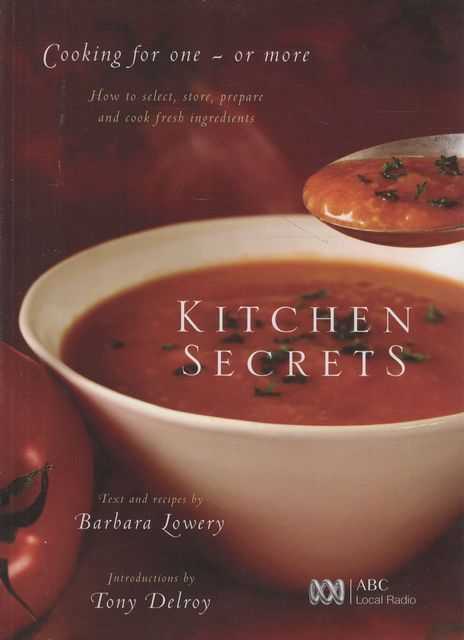 Kitchen Secrets: Cooking for One or More