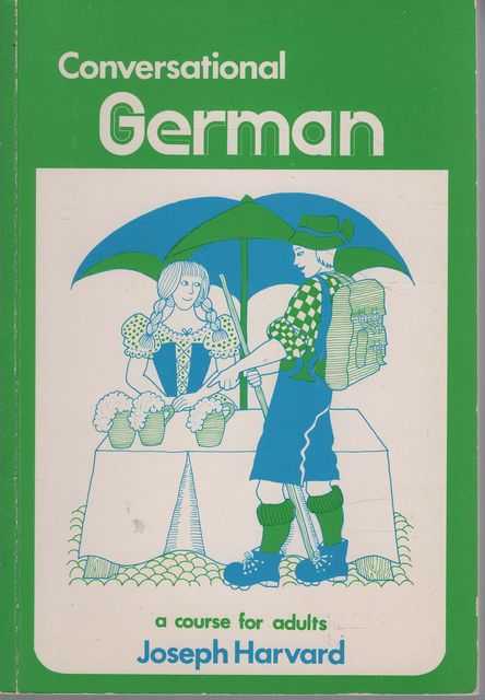 Conversational German: A Course for Adults
