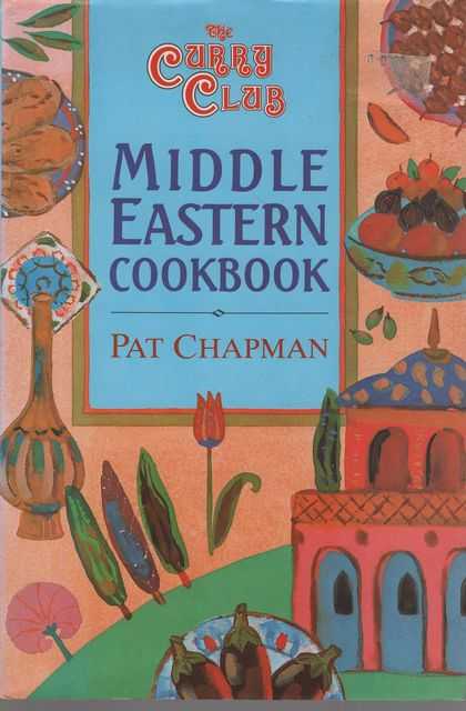 The Curry Club Middle Eastern Cookbook