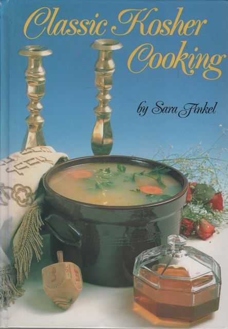 Classic Kosher Cooking