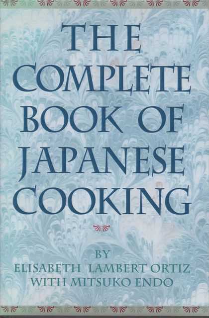 The Complete Book of Japanese Cooking