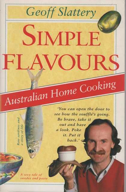 Simple Flavours: Australian Home Cooking
