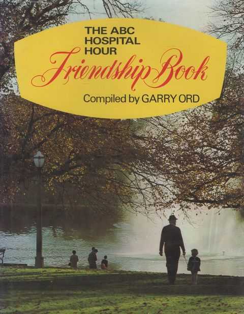 The ABC Hospital Hour Friendship Book