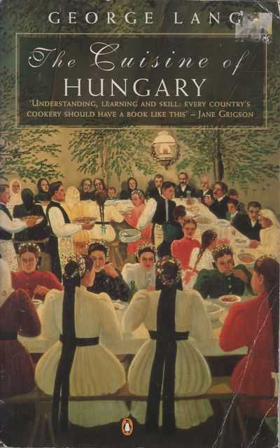 The Cuisine of Hungary