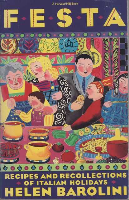 Festa: Recipes and Recollections of Italian Holidays