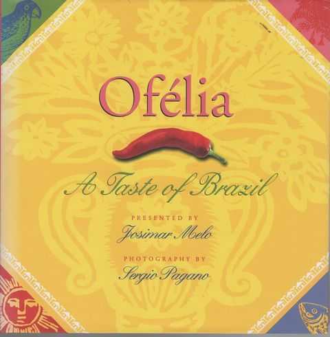 Ofelia: A Taste of Brazil