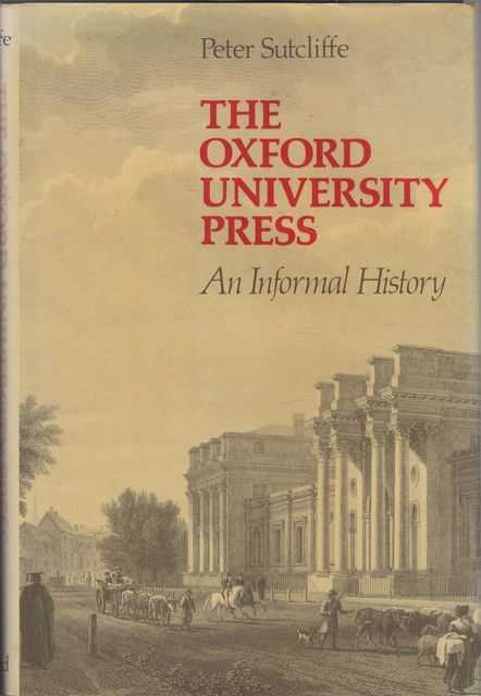 The Oxford University Press: An Informal History