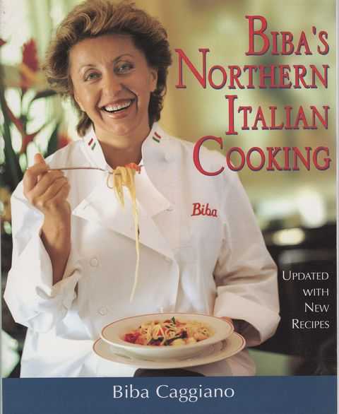 Biba's Northern Italian Cooking