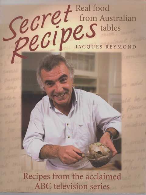 Secret Recipes: Real Food from Australian Tables