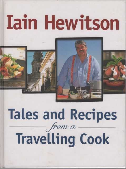 Tales and Recipes from a Travelling Cook