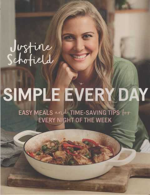 Simple Every Day: Easy Meals and Time-Saving Tips for Every Night of the Week