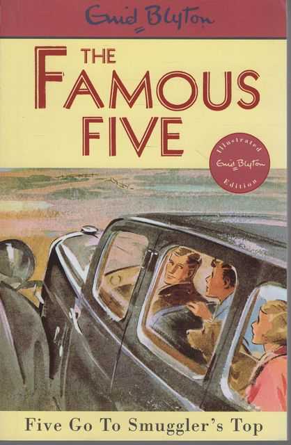 The Famous Five: Five Go To Smuggler's Top [Illustrated Edition]