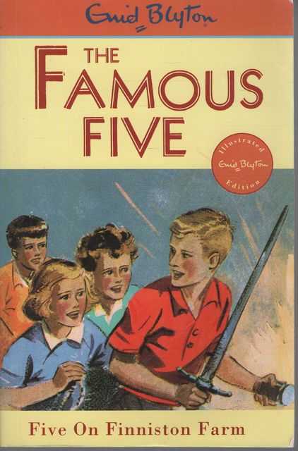 The Famous Five: Five on Finniston Farm [Illustrated Edition]