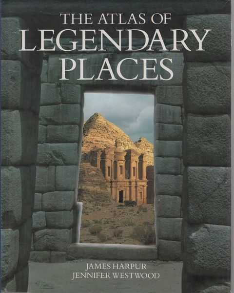 The Atlas of Legendary Places