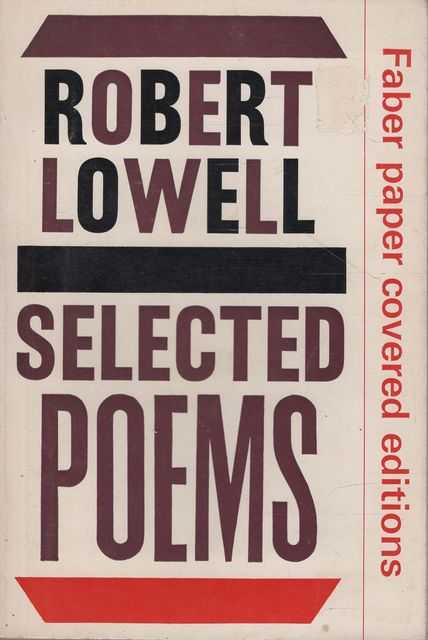 Robert Lowell Selected Poems