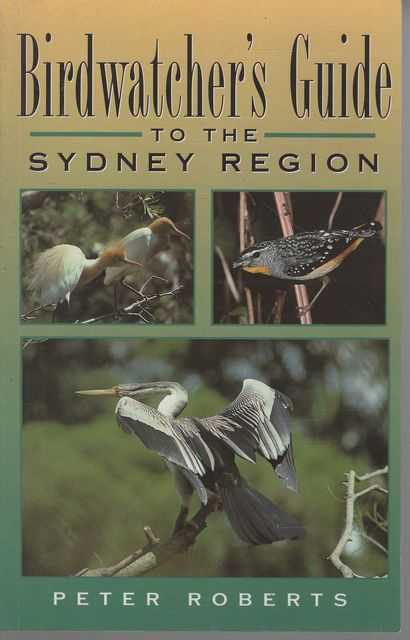 Birdwatcher's Guide to the Sydney Region