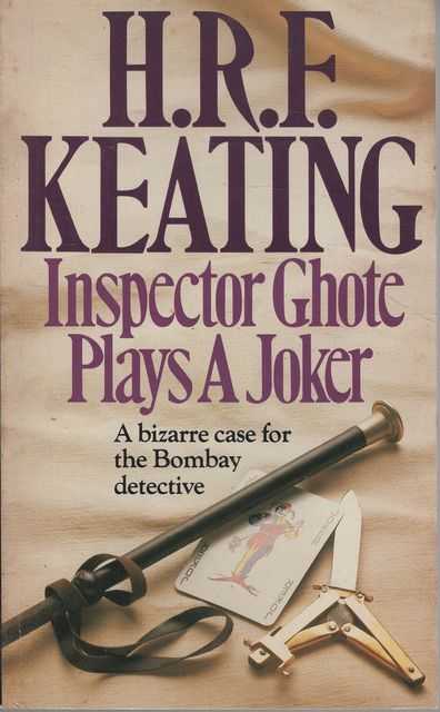 Inspector Ghote Plays A Joker