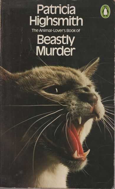 The Animal-Lover's Book of Beastly Murder