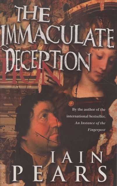 The Immaculate Deception