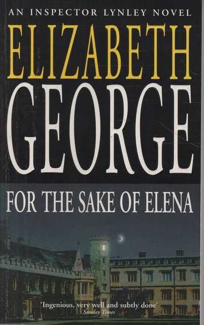 For The Sake of Elena [An Inspector Lynley Novel]