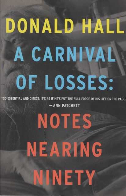 A Carnival of Losses: Notes Nearing Ninety