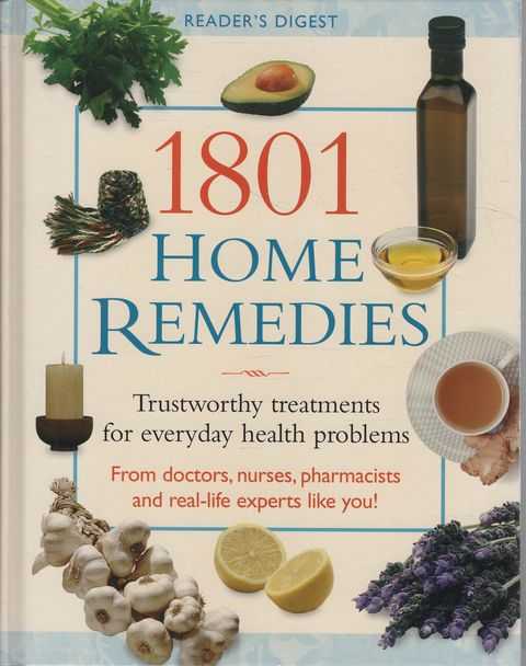 1801 Home Remedies: Trustworthy Treatments for Everyday Health Problems