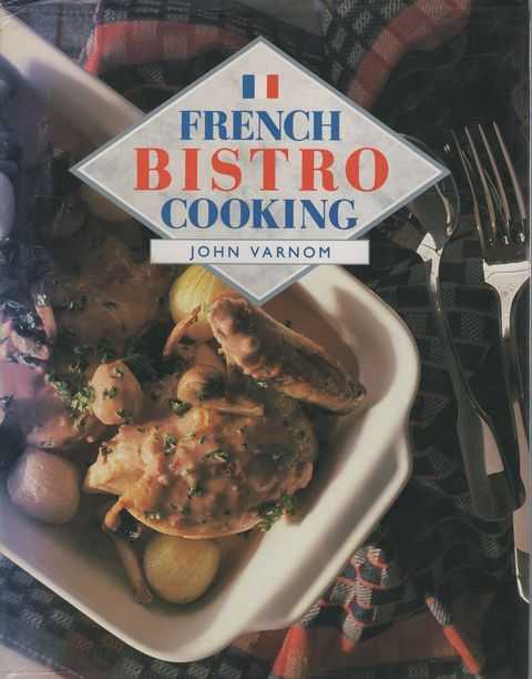 French Bistro Cooking