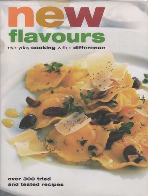 New Flavours: Everyday Cooking with a Difference