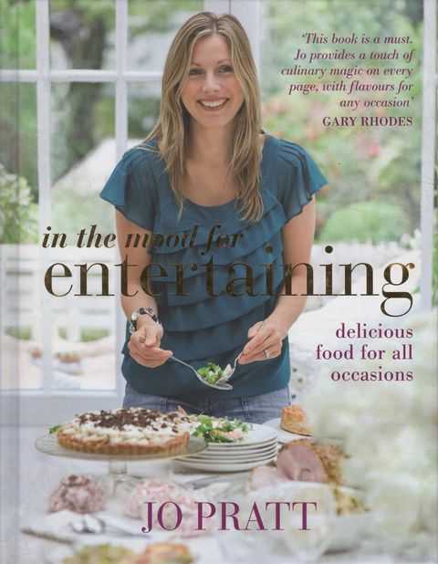 In The Mood for Entertaining: Delicous Food for All Occasions