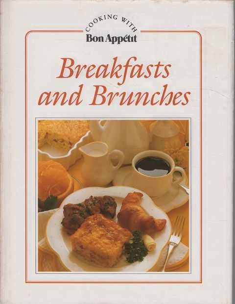 Cooking with Bon Appetit: Breakfasts and Brunches