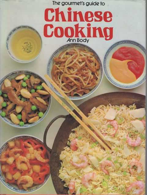 The Gourmet Guide to Chinese Cooking