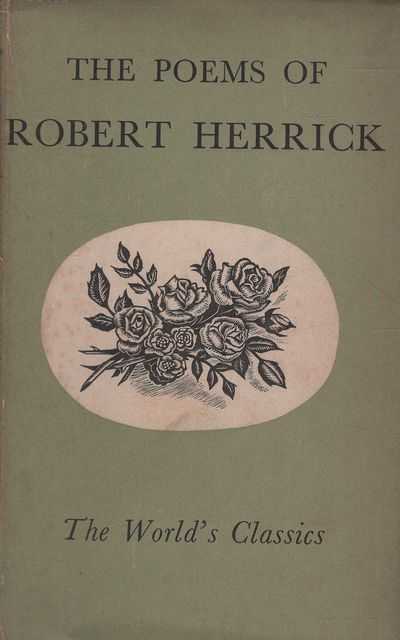 The Poems of Robert Herrick: 16 Poems [The World's Classics]