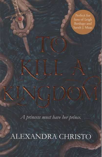 To Kill A Kingdom