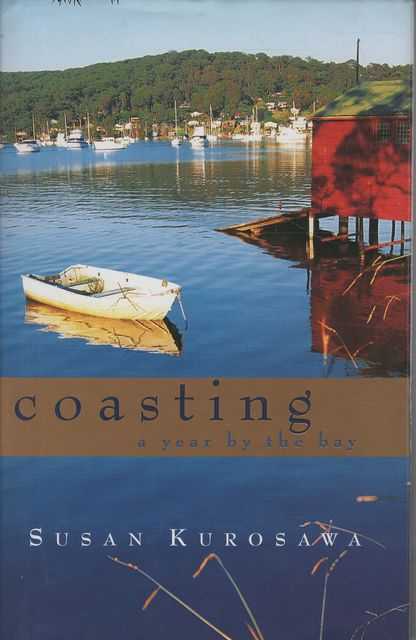 Coasting: A Year By The Bay