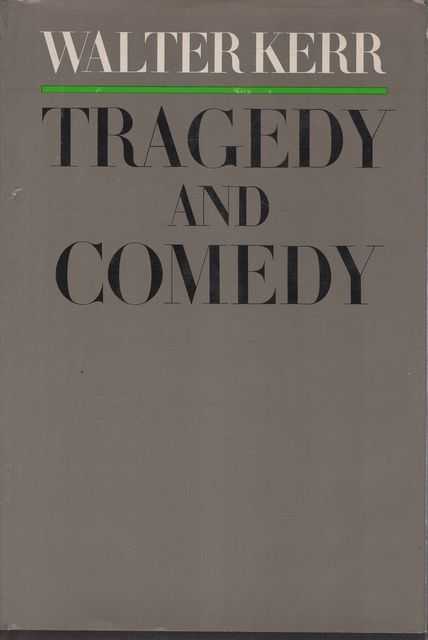 Tragedy and Comedy