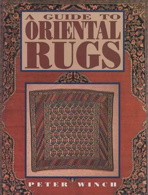 A Guide to Oriental Rugs