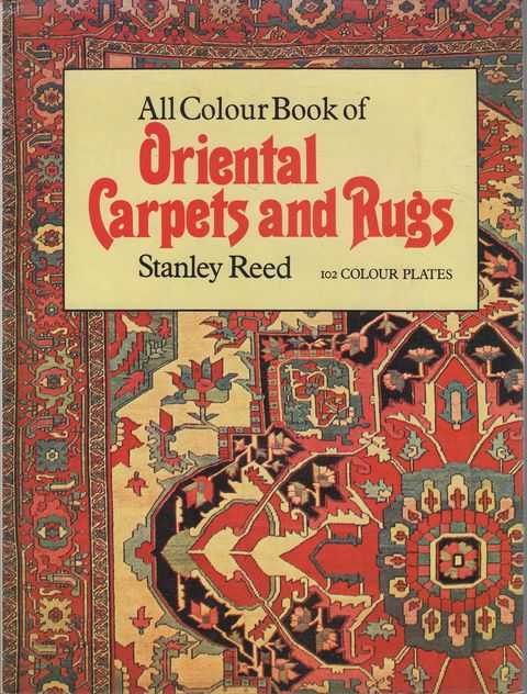 All Colour Book of Oriental Carpets and Rugs