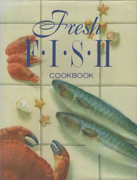 Fresh Fish Cookbook