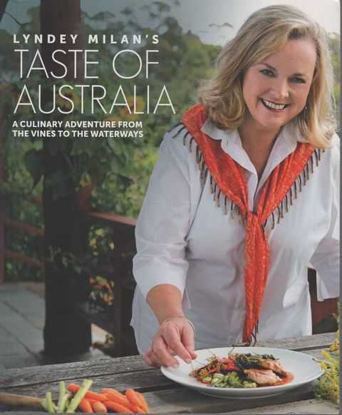 Lindey Milan's Taste of Australia: A Culinary Adventure from the Vines to the Waterways