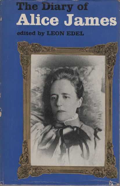 The Diary of Alice James