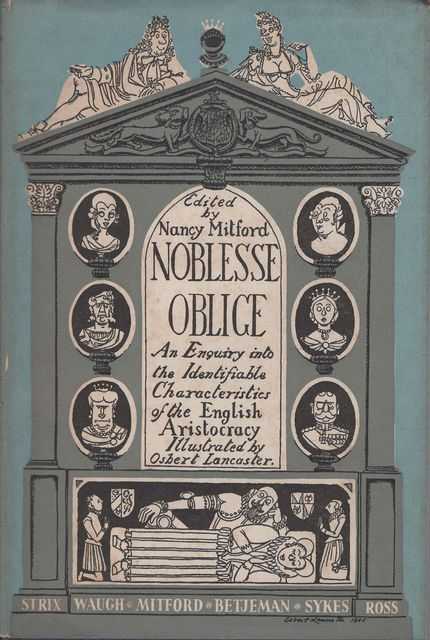Nobesse Oblige: An Enquiry into the Identifiable Characteristics