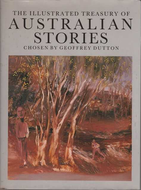 The Illustrated Treasury of Australian Stories