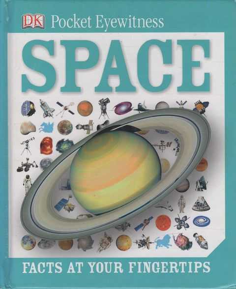 Space: Facts at Your FIngertips [DK Pocket Eyewitness]