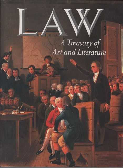 Law: A Treasury of Art and Literature