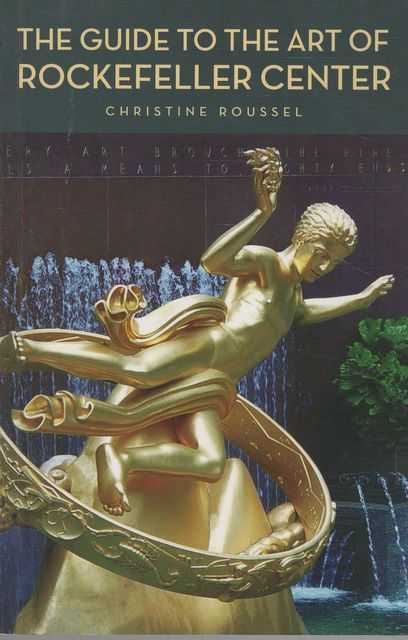 The Guide to the Art of the Rockefeller Center