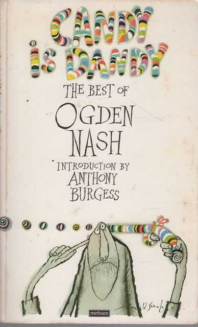 Candy is Dandy: The Best of Ogden Nash