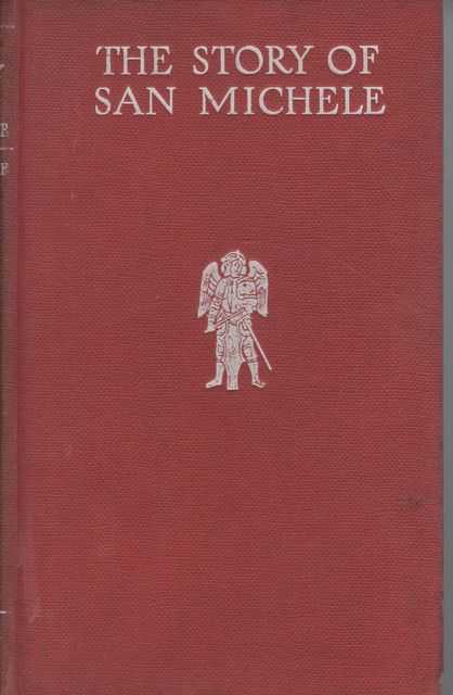 The Story of San Michele