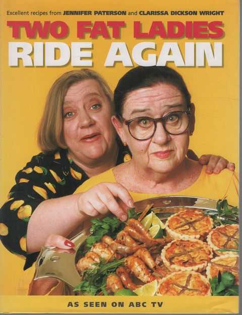 Two Fat Ladies Ride Again