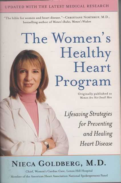 The Women's Healthy Heart Program: Lifesaving Strategies for Preventing and Healing Heart Disease